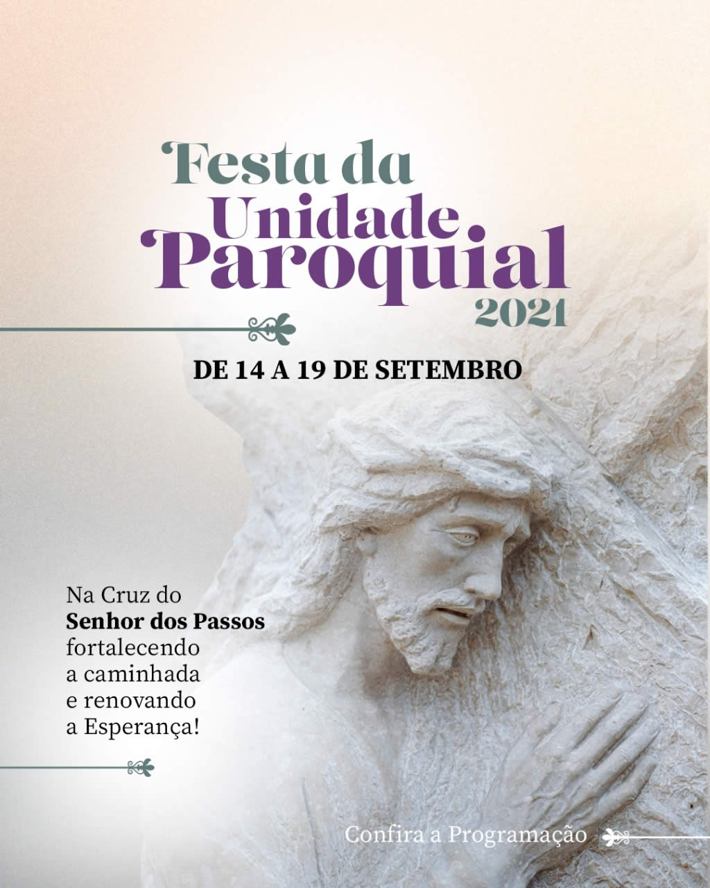 Festa da Unidade Paroquial 2021 - de 14 a 19 de setembro